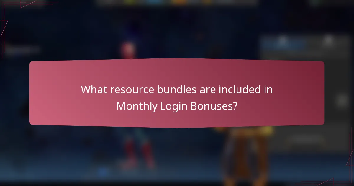 What resource bundles are included in Monthly Login Bonuses?