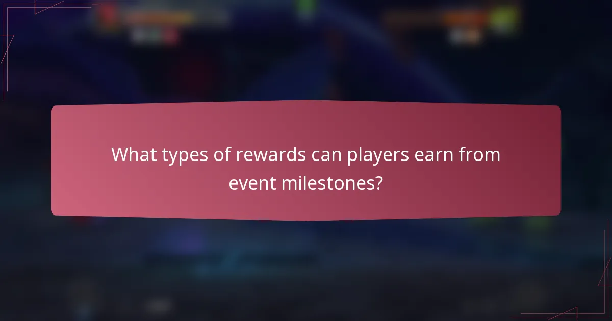 What types of rewards can players earn from event milestones?